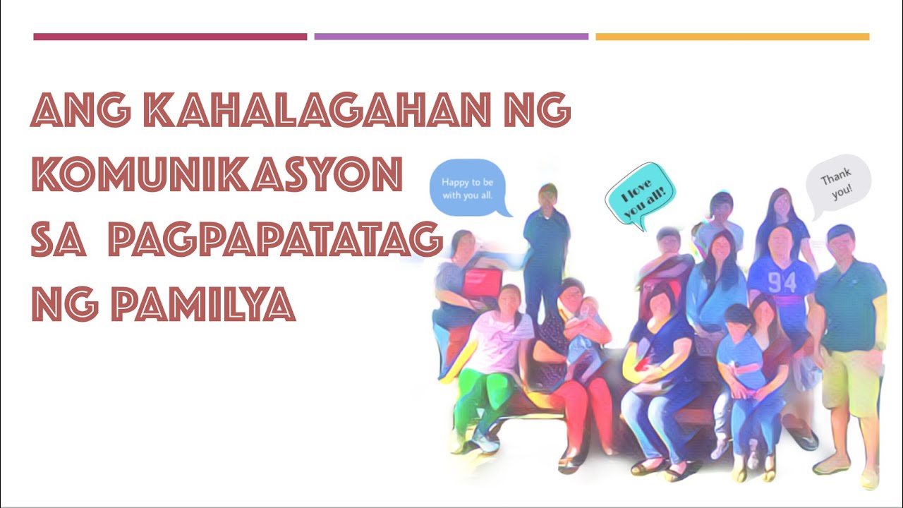EsP 8. Modyul 3: Ang Kahalagahan ng Komunikasyon sa Pagpapatatag ng Pamilya