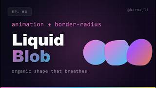 CSS Blob Animation in 90 Seconds 🫧