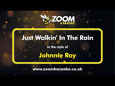 Just Walkin' In The Rain - Johnny Ray