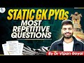 Static GK PYQs Most Repetitive Questions For All Exams Dr Vipan Goyal