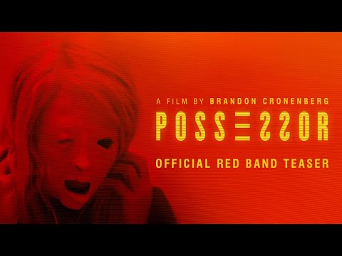 Possessor (Red Band Trailer)