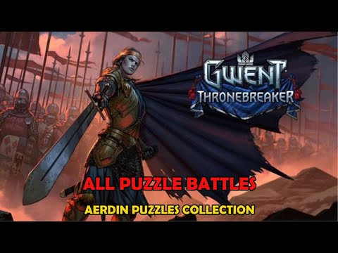Thronebreaker - All puzzle battles in aedirn walkthrough