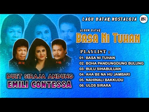 Lagu Batak Nostalgia Duet Si Raja Andung & Emilia Contessa - Album Batak Basa Ni Tuhan