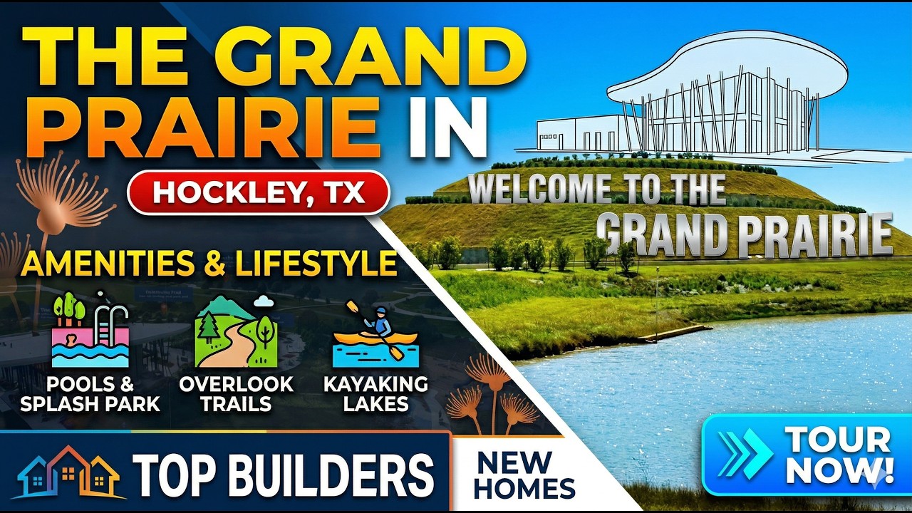 The Grand Prairie Hockley TX — Full Community Tour