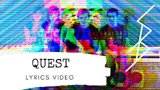 Quest Music Video