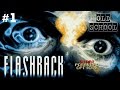 Flashback Longplay часть 1 Old School