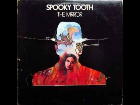 Spooky Tooth – The Mirror/A3  Kyle - Island Records – ILPS 9292 - Canada 1974