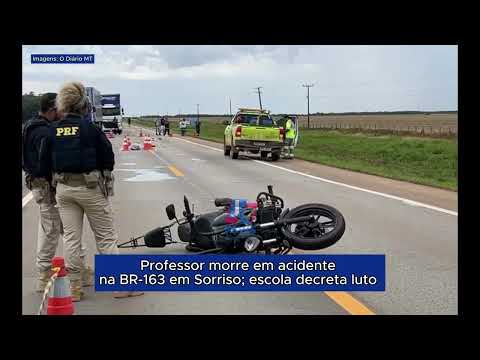 Veja o vídeo; Professor de história morre em acidente de trânsito na BR-163