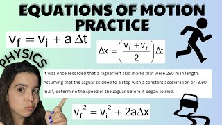 Equations of Motion PRACTICE Grade 10 Physics