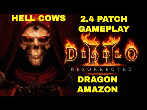 Diablo 2 Resurrected PATCH 2.4 - EXPLODING / IMMOLATION AMAZON - Hell Cows /Players8