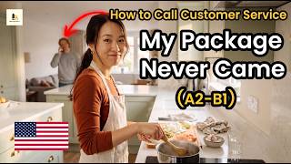 Don’t Panic! How to Complain in English When Your Package is Missing