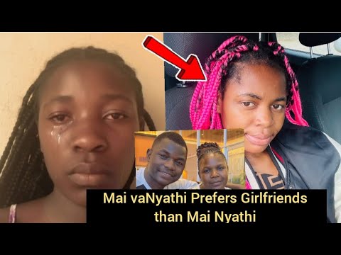 SAD-Mai Nyathi vochema vari kumba kwavo. Girlfriend yaNyathi yakutoda zvemuchato
