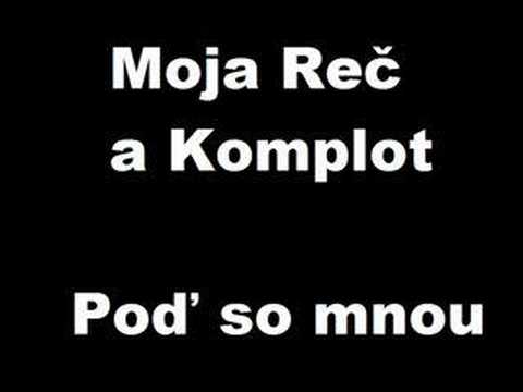 Moja Reč- Poď So Mnou