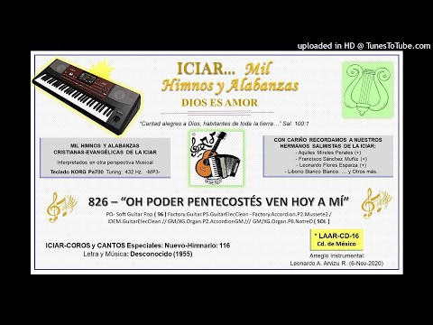 826 - OH PODER PENTECOSTÉS VEN HOY A MÍ