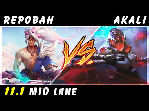 Repobah - Yasuo vs Akali MID Patch 11.1 - Yasuo Gameplay