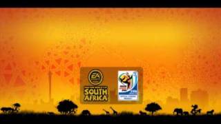 EA 2010 Fifa World Cup Soundtrack - Africa Soccer Fever - Rocky Dawuni