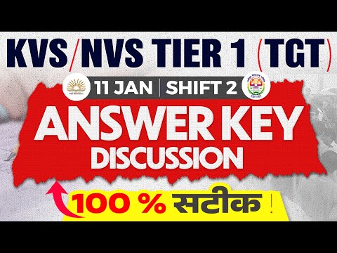 KVS NVS Answer Key 2026 | KVS NVS TGT Answer Key 2026(11 Jan,Shift 2) | KVS NVS Tier 1 Answer Key