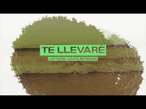 JAYDARE - TE LLEVARE