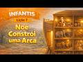 Lesson 7 Noah Builds An Ark Children S Class 1st Quarter Year A Alive In Jesus