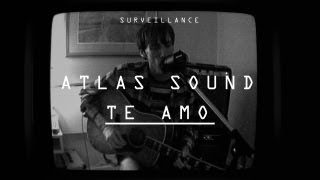 Atlas Sound | &quot;Te Amo&quot; | Surveillance | PitchforkTV
