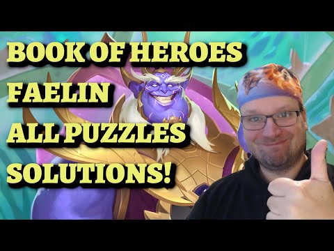 Book of Heroes Faelin ALL PUZZLES SOLUTIONS GUIDE (Hearthstone Challenges)
