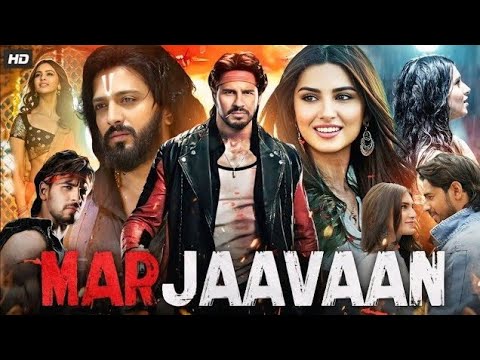 Marjaavaan Full HD Movie 1080p || Sidharth Malhotra| Tara Sutaria| Ritesh Deshmukh| Review & Fact 