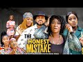 THE HONEST MISTAKE SEASON 7 8 NEW MOVIE MERCY JOHNSON 2022 TRENDING NOLLYWOOD NIGERIAN MOVIE