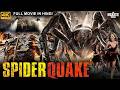SPIDERQUAKE Full Hollywood Horror Action Movie Hindi Dubbed Paul B Hindi Horror Adventure Movie