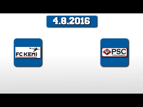 FC Kemi - PSC Academy, 4.8.2016