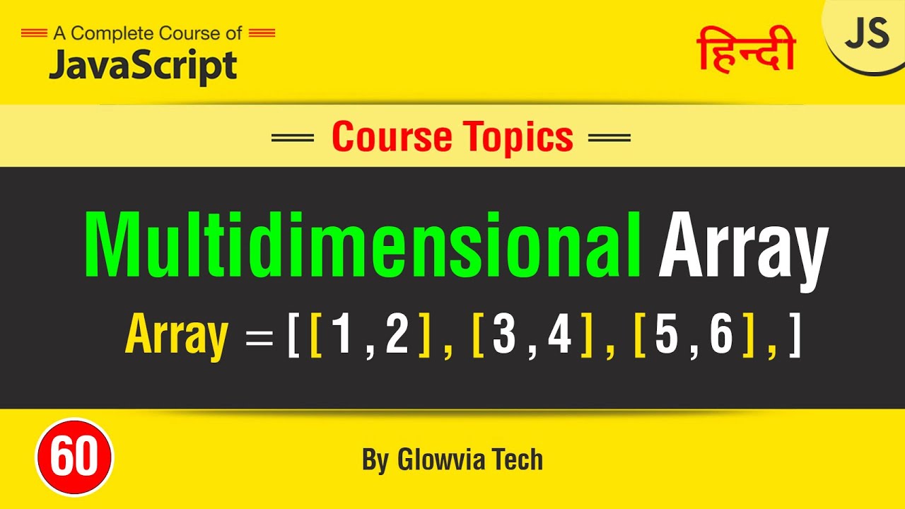 Multi-Dimensional Array || JavaScript Multidimensional Arrays Tutorial in Hindi / Urdu