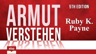 Armut verstehen. Eine kognitive Annäherung. Ruby K. Payne. Hörbuch