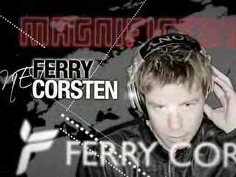 May 17th Sat. MAGNIFICENT featuring Ferry Corsten