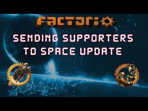 Factorio 0.16 Sending Supporters To Space Update! - Let's Play, Gameplay