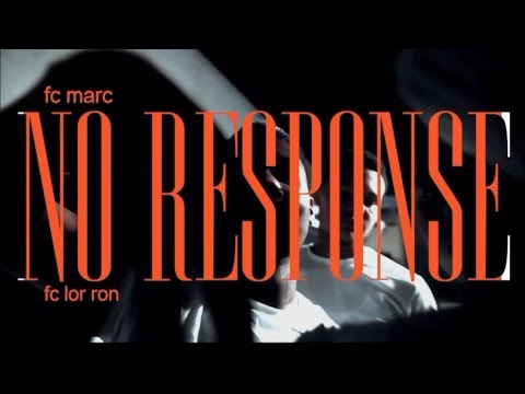 Fc Marc No Response (Ft Fc Lor Ron)(Official Music Video)
