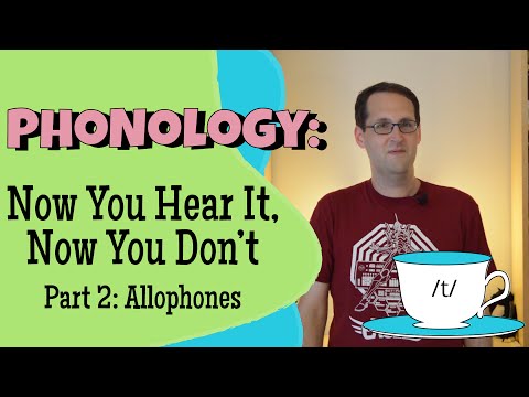 音素とアロフォン、パート2 (Phonemes and Allophones, Part 2)