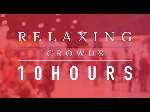 10 HOURS | Relaxing Sounds | Crowds of People Talking | Background Music | Music To Work To
