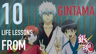 10 Life Lessons from Gintama