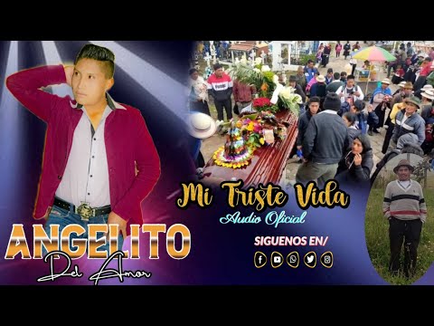 Angelito del Amor //Mi Triste Vida// Audio Official HQ 2023