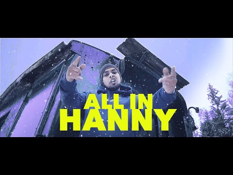 HANNY - ALL IN [Official Music video] prod. by John Soulcox