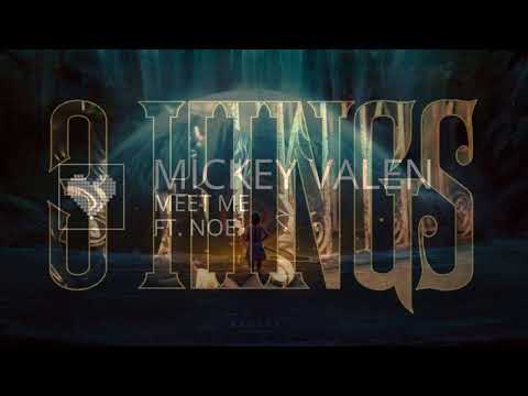 3Kings feat. Monsterkill - Mickey Valen - Meet Me (feat. Noé) - Remix