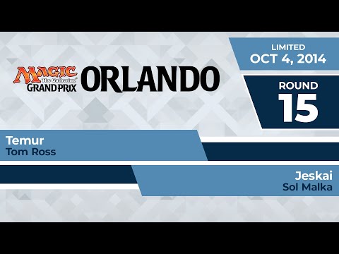 GPOrlando: Round 15 - Tom Ross vs Sol Malka | Limited