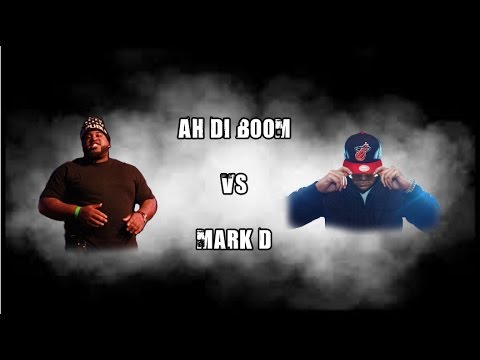 Ah Di Boom vs Mark D