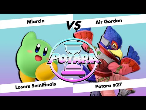 Potara #27 - Loser's Semifinals - Mlarcin vs Air Gordon