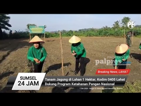 Kodim 0405 Lahat Dukung Program Ketahanan Pangan Nasional