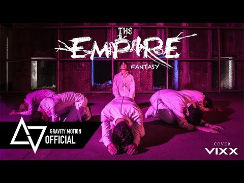 [ GRAVITY X the EMPIRE ] Teaser  Dance Cover VIXX "Fantasy" From Thailand
