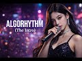 01.ALGORHYTHM(알고리듬 The intro) ALGORHYTHM #Gfunk #WestCoastRap  #VirtualArtist #HipHop #MidnightDrive