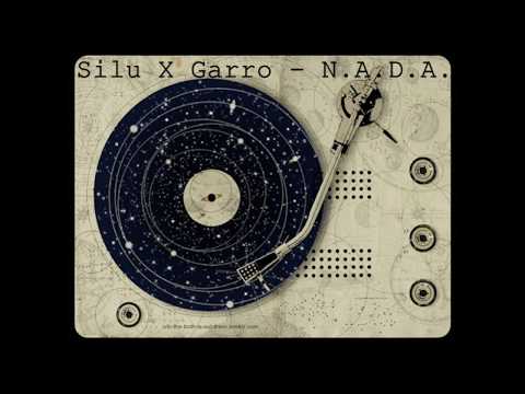 Silu X Garro - N.A.D.A.  (DarioGomezBeats) 2018