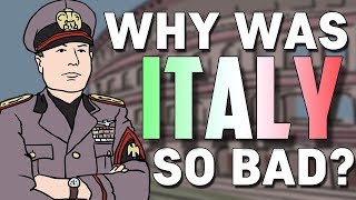 Why was Italy so Ineffective in WWII? | Animated History