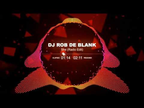 ( Dreamhouse / Trance) DJ ROB DE BLANK - SHE