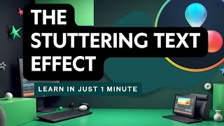 Davinci Resolve How to easily and quickly create a Stuttering Text Effect